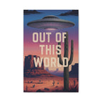Desert landscape with UFO and 'Out of This World' text