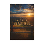 Inspirational Canvas Wall Art | Life is Beautiful | Home Decor, Motivational Art, Nature Print, Gift for Friends, Wall Decor