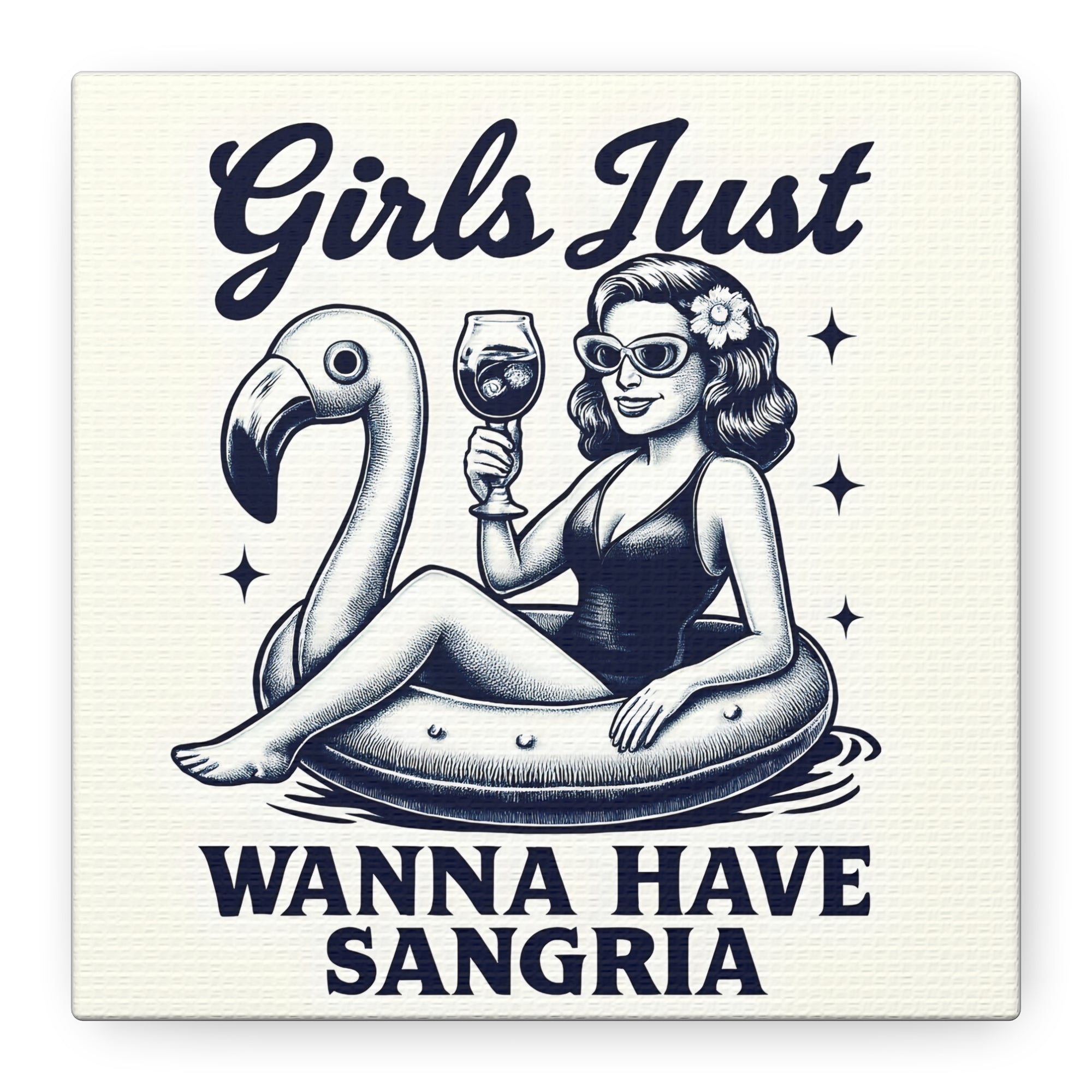 Vintage-style illustration of a woman on a flamingo float with text 'Girls Just Wanna Have Sangria' on a white background.
